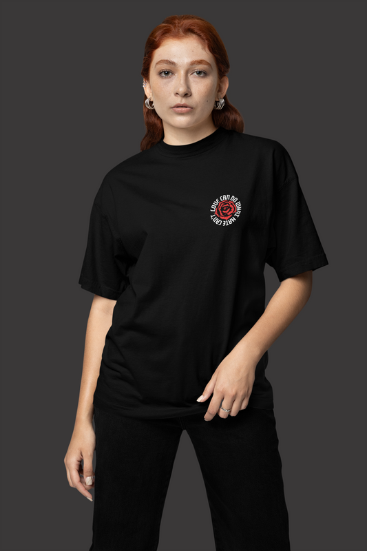Love-Hate Round Neck Oversized T-shirt Unisex (Black)